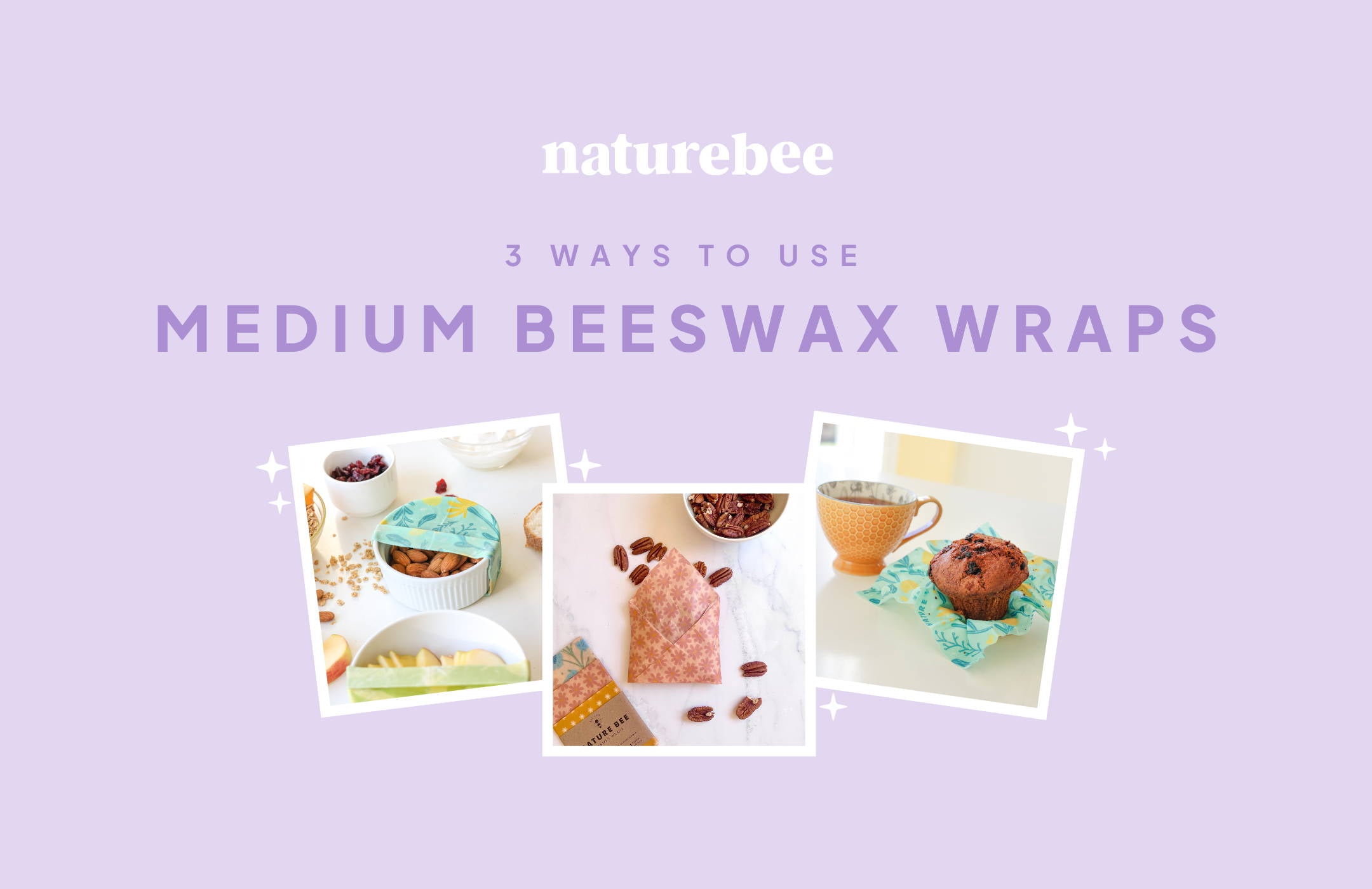 3 Ways to Use Medium Beeswax Wraps!