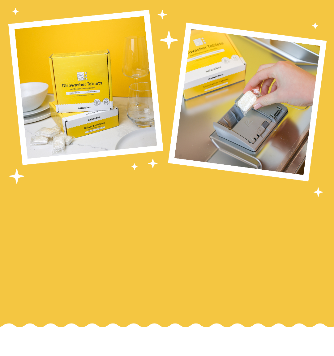 Header with yellow background showing two polaroid images: one of a bright fun yellow box of dishwasher tablets that is surrounded by clean sparkly dishes. The other is showing a tablet being put into the dishwasher.