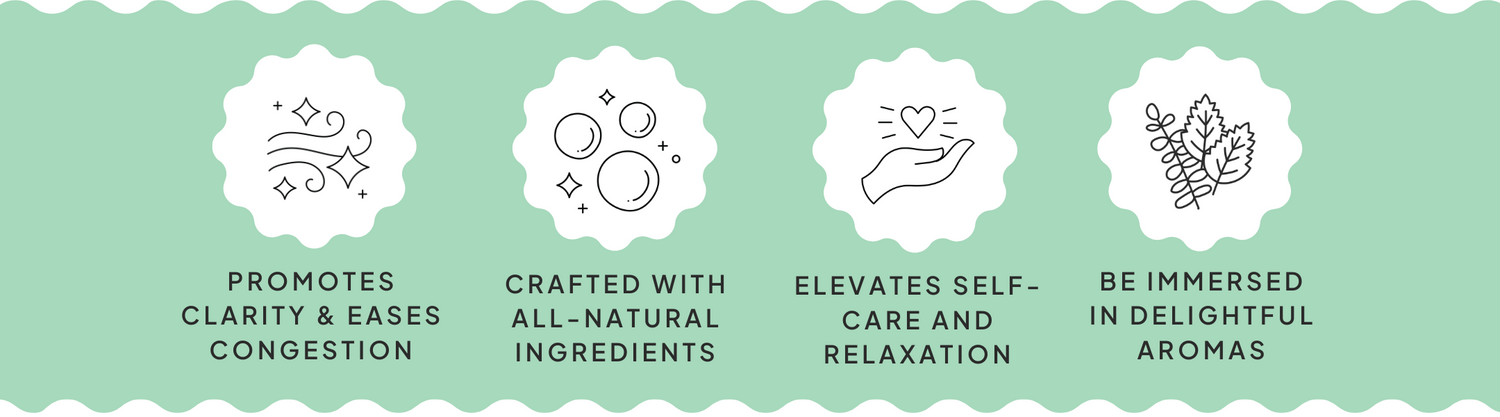 Why are shower steamers good? Image shows 4 icons: a sparkly breeze explaining how steamers promote clarity, and ease congestion. A sparkly bubble saying they are crafted with all natural ingredients. A hand with a heart to show self care and relaxation. and eucalyptus and mint leaves to show the shower steamer scent and aroma