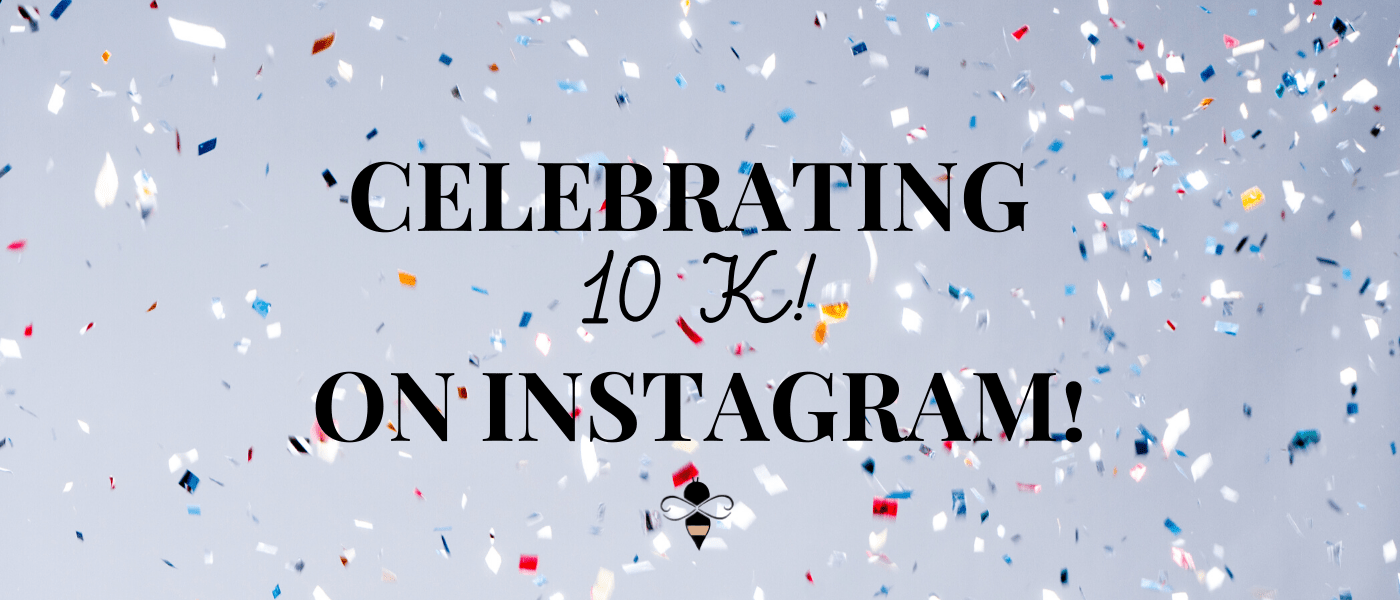 10K Celebration Blog - NATURE BEE