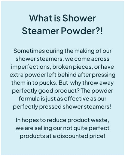 Shower Steamer Powder - Imperfect Sale - NATURE BEE